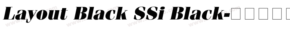 Layout Black SSi Black字体转换
